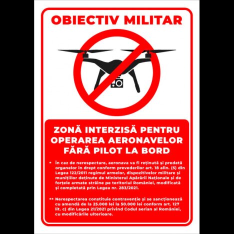 Semn obiectiv militar zona interzisa pentru operarea aeronavelor fara pilot la bord